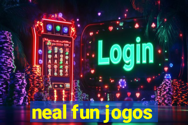 neal fun jogos